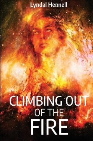 Cover of Climbing Out of the Fire