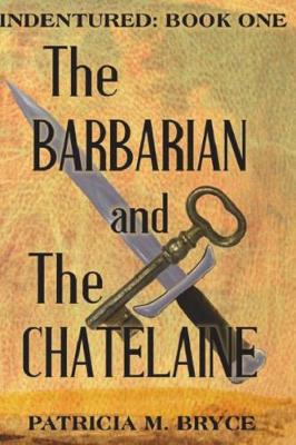 Book cover for The Barbarian and the Chatelaine