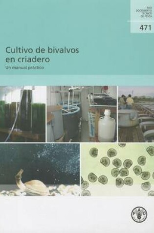 Cover of Cultivo de bivalvos en criadero