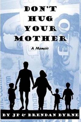 Book cover for Don't Hug Your Mother