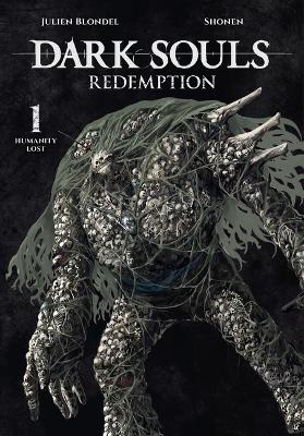 Cover of Dark Souls: Redemption, Vol 1 (Manga)