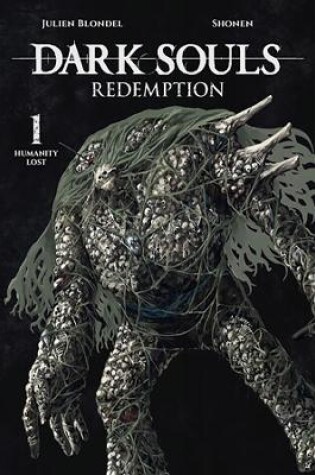 Cover of Dark Souls: Redemption, Vol 1 (Manga)