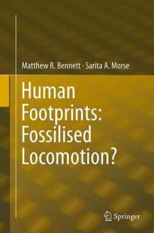 Cover of Human Footprints: Fossilised Locomotion?