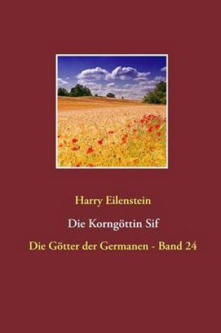 Cover of Die Korngoettin Sif