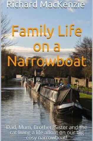 Cover of Family Life on a Narrowboat