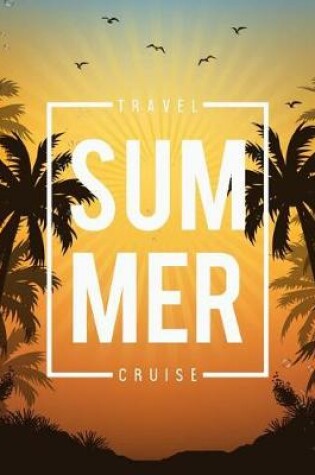 Cover of Summer Cruise Travel