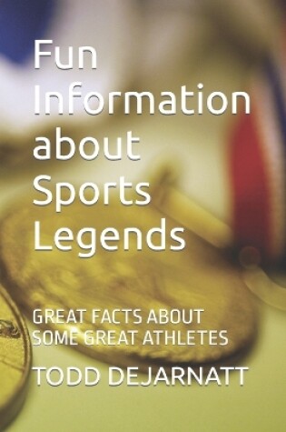 Cover of Fun Information about Sports Legends