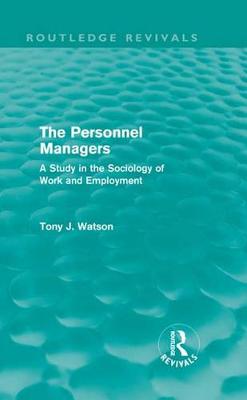 Book cover for The Personnel Managers (Routledge Revivals)