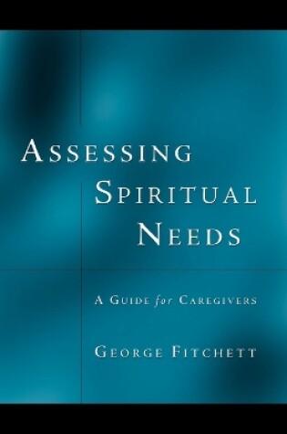 Cover of Assessing Spiritual Needs