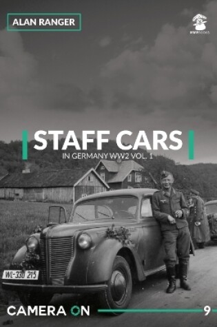 Cover of Staff Cars In Germany WW2