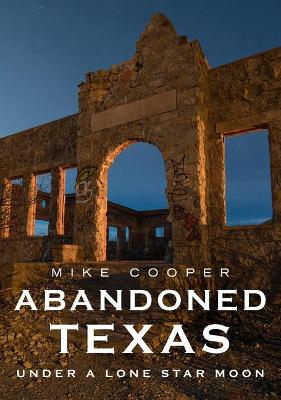 Cover of Abandoned Texas