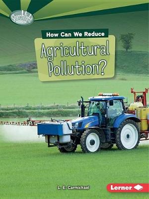 Cover of How Can We Reduce Agricultural Pollution?