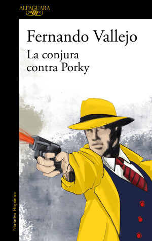 Book cover for La conjura contra Porky / The Plot Against Porky