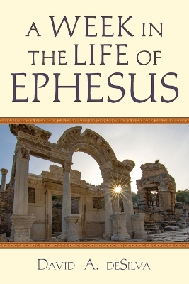 Book cover for A Week In the Life of Ephesus