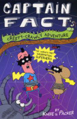 Book cover for Captain Fact's Creepy Crawly Adventure