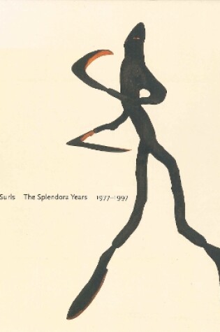 Cover of James Surls: The Splendora Years, 1977-1997