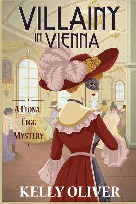 Book cover for Villainy in Vienna