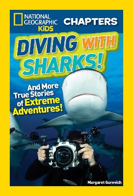 Book cover for National Geographic Kids Chapters: Diving With Sharks!