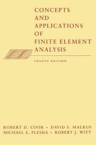 Cover of Concepts and Applications of Finite Element Analysis