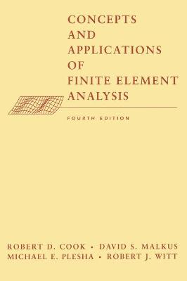 Book cover for Concepts and Applications of Finite Element Analysis