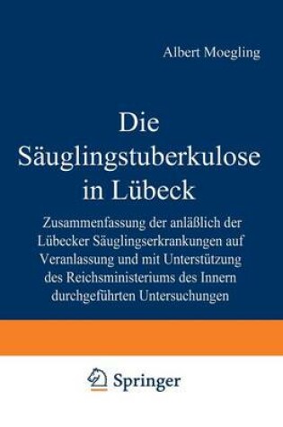 Cover of Die Sauglingstuberkulose in Lubeck