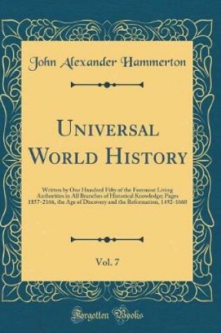 Cover of Universal World History, Vol. 7