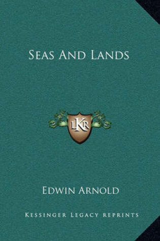 Cover of Seas and Lands