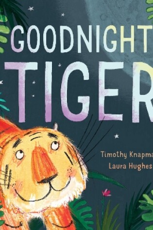 Cover of Goodnight Tiger