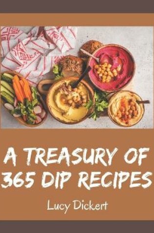 Cover of A Treasury Of 365 Dip Recipes