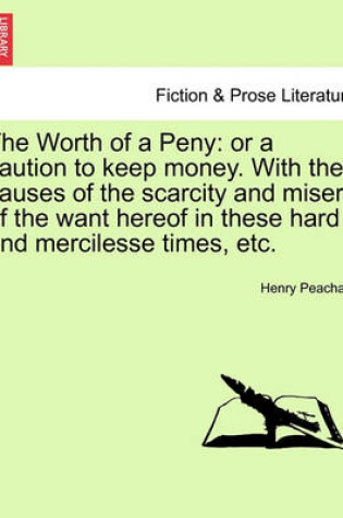 Cover of The Worth of a Peny