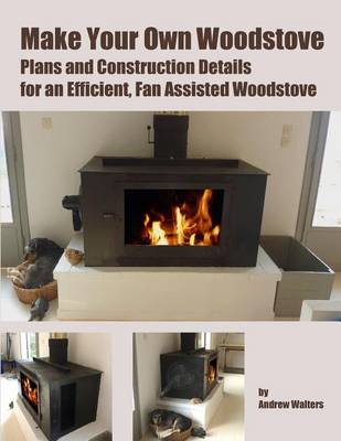 Book cover for Make Your Own Woodstove