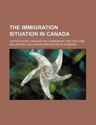 Book cover for The Immigration Situation in Canada