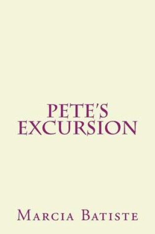 Cover of Pete's Excursion