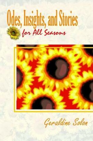 Cover of Odes, Insights, and Stories for All Seasons