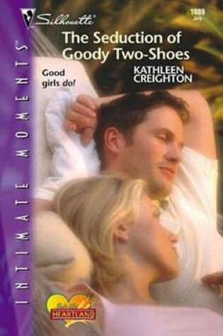 Cover of The Seduction of Goody Two-Shoes