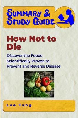 Book cover for Summary & Study Guide - How Not to Die