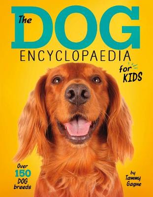 Book cover for The Dog Encyclopaedia for Kids