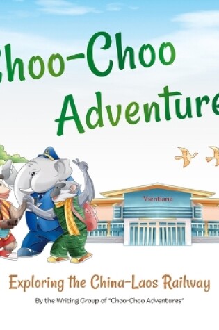 Cover of Choo-Choo Adventures