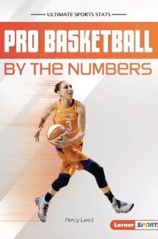 Cover of Pro Basketball by the Numbers