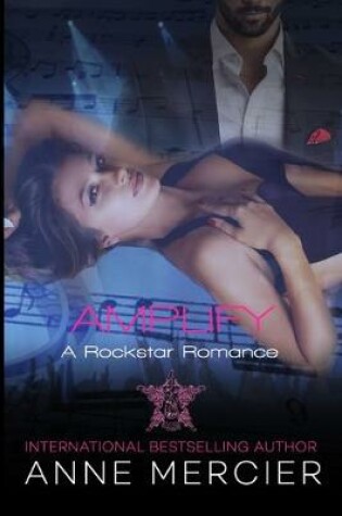 Cover of Amplify - A Rockstar Romance