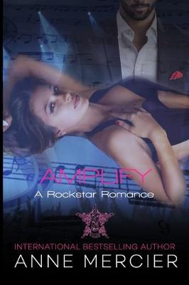 Book cover for Amplify - A Rockstar Romance