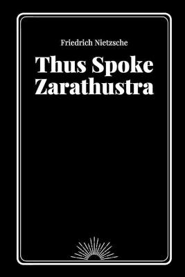 Cover of Thus Spoke Zarathustra by Friedrich Nietzsche