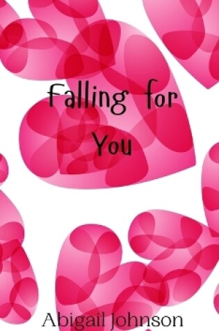 Cover of Falling for You