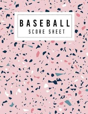 Book cover for Baseball Score Sheet