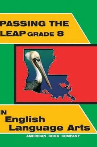 Cover of Passing the Leap Grade 8 in English Language Arts