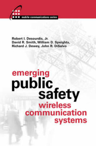 Cover of Emerging Public Safety Wireless Communication Systems