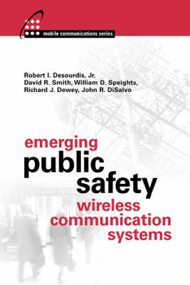 Book cover for Emerging Public Safety Wireless Communication Systems