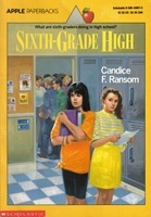 Book cover for Sixth-Grade High