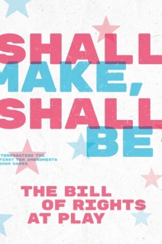 Cover of Shall Make, Shall Be