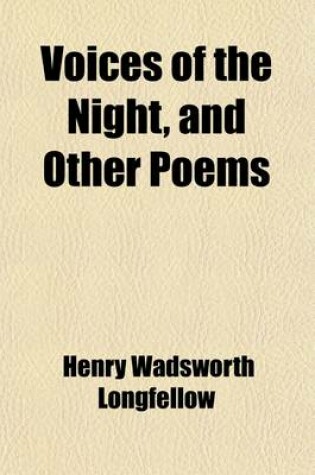 Cover of Voices of the Night, and Other Poems